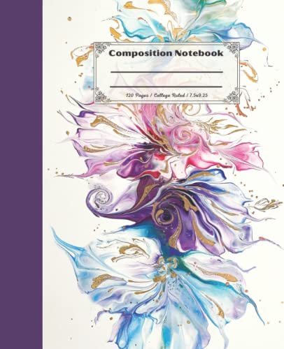 Composition Notebook: Beautiful college ruled acrylic poured fluid art swirls. Unique and colorful. Perfect gift for students and art lovers.